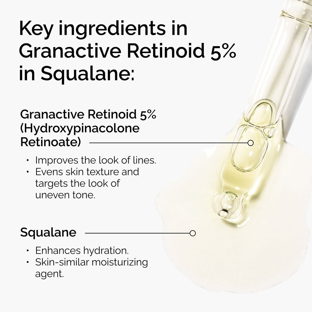 granactive-retinoid-5-in-squalane-c9 FY25-D41247-ORD-Web-PDP-Gran-5pct-Sql-1x1-EN-2.jpg